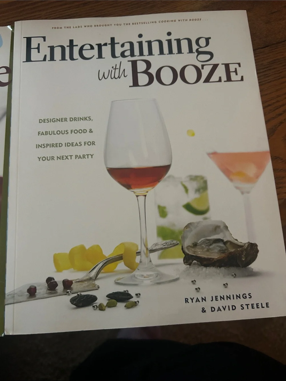 Cooking with Booze / Entertaining with Booze - Cookbook Duo